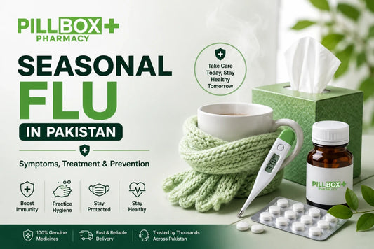Seasonal Flu in Pakistan: Symptoms, Treatment & Prevention